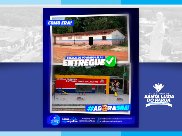Escola José Malheiros passa por reforma e ganha nova estrutura em Santa Luzia do Paruá