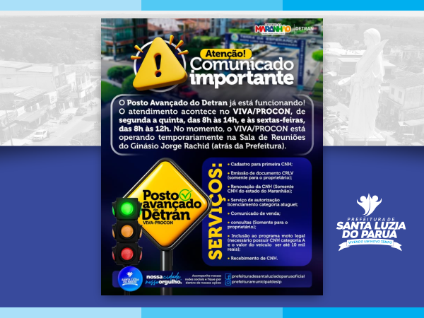 Posto Avançado do Detran inicia atendimentos em Santa Luzia do Paruá