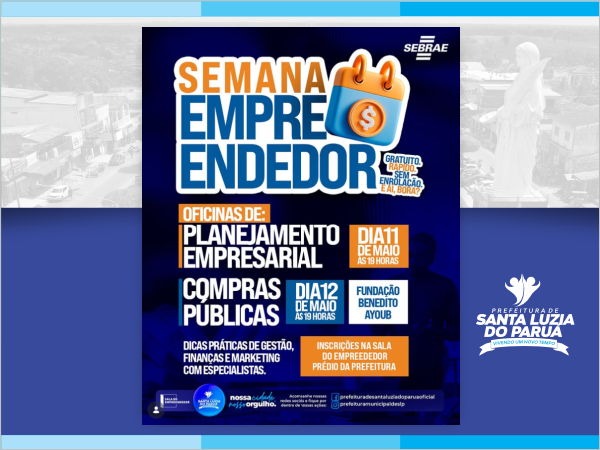 Semana do Empreendedor em Santa Luzia do Paruá oferece Oficinas Gratuitas de Gestão